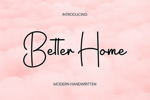 Better Home Font: My New Favorite Creative Tool