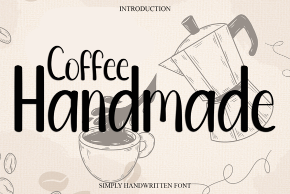 Coffee Handmade: A Font for Editorial Personality