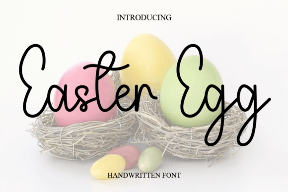 Easter Egg: A Font That Adds Elegance to Your Brand Story