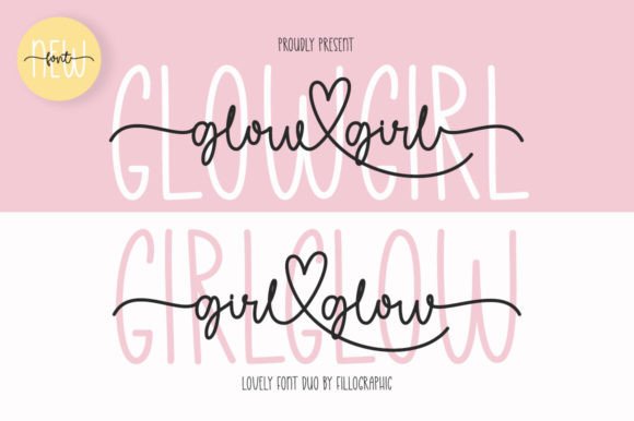Glow Girl: A Font Pair for Chic and Cheery Business Branding