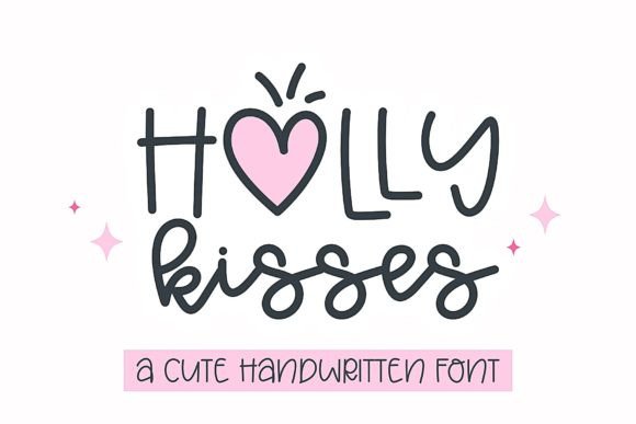 Holly Kisses Font: Adding a Friendly Touch to Campaign Graphics