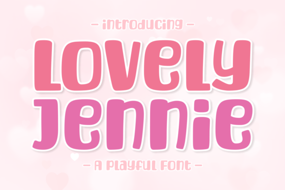 How the Lovely Jennie Font Brings Warmth to Brand Identity