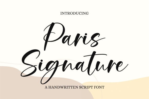 Paris Signature: A Beautiful Font for Making Your Products Feel Special