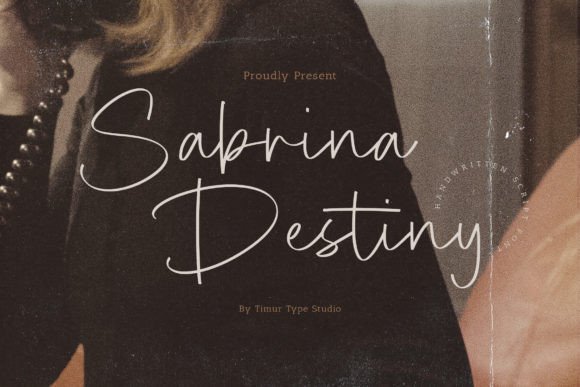 Sabrina Destiny: An Elegant Script Font for Crafters and Product Creators