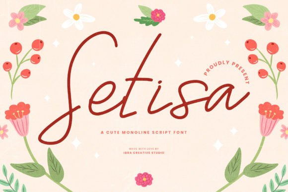Setisa: A Script Font for Creating Engaging Brand Moments