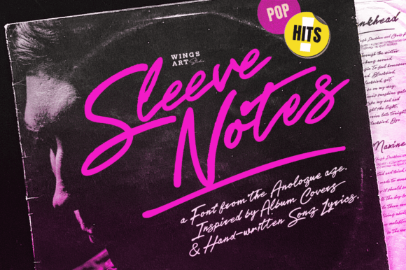 Sleeve Notes: A Script Font for Editorial Mood and Memory