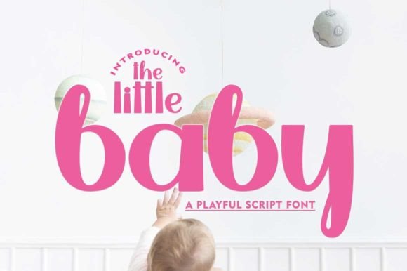 The Little Baby: A Playful Script Font for Editorial Stories